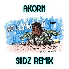 Baby Smoove - Akorn (SIIDZ REMIX)