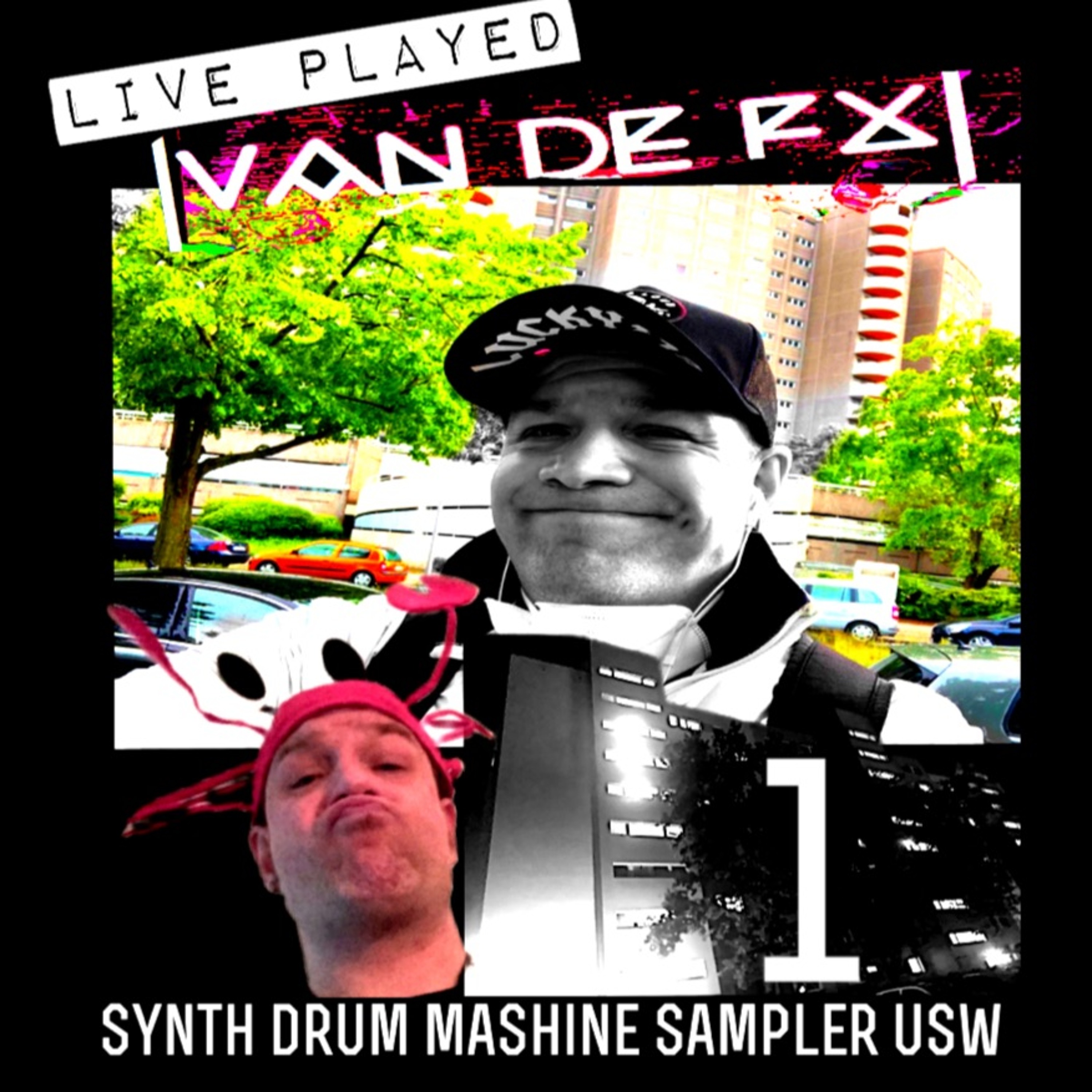 Live Play Van De FX - Gropiusstadt 47  Die 1 Live Ply .WAV