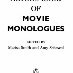 *%Read The Actor's Book of Movie Monologues BOOK BY Marisa Smith