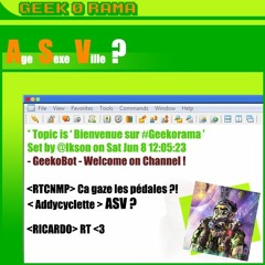 Épisode 269 GeekOrama - ASV ?