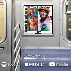 Bash Brothers Pt. 1 feat. JC