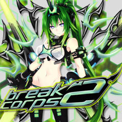 [。.:☆*:･'(*⌒―⌒*)))(slick rick fl!p) BREAKCORPS 2 OUT NOW]