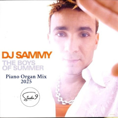 Studio9  X DJ Sammy  - The Boys of Summer 2025 (Radio Edit]