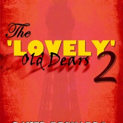[PDF] eBooks The 'Lovely' Old Dears 2 BY : David      Richards