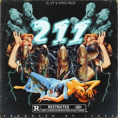 2 1 1 (Ft. SYKORICH) [prod. ISVVC]