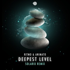 Ritmo & Animato - Deepest Level (Solarix Rmx) - OUT NOW!