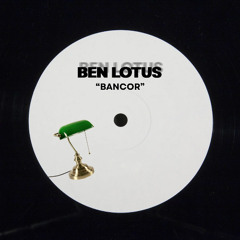 Bancor - Ben Lotus (FREE DOWNLOAD)