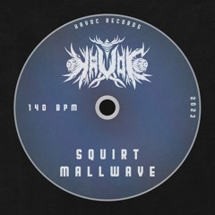 squirt - mallwave