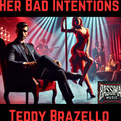 Her Bad Intentions