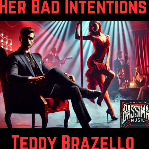 Her Bad Intentions