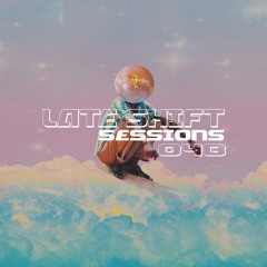 LATE SHIFT Sessions: 048 - Lightning