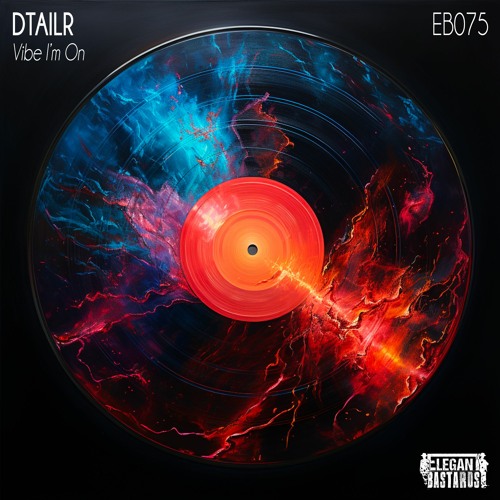 DTAILR - Vibe I'm On