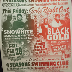 Snowhite Sound ls Black Gold Live at Four Seasons Swim Club, Bensalem, PA - 2-28-97