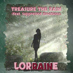 Treasure the Rain (feat. Suppressed Emotions)