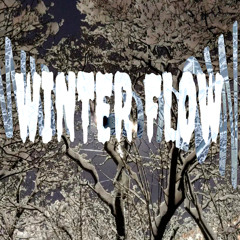 Winter flow (забываю 2) /w kirushamusthave
