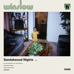 Sandalwood Nights Mixtape