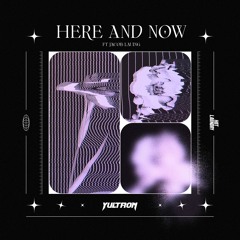 Here and Now (feat. Jacob Lauing)