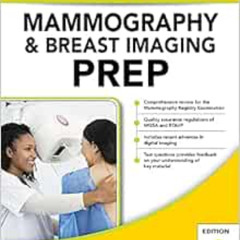 [FREE] KINDLE 🎯 Mammography and Breast Imaging PREP: Program Review and Exam Prep, T