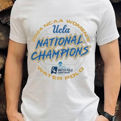 Funny Ucla Bruins National Collegiate Women’s Water Polo National Champions 2024 Shirt