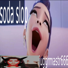 soda slop