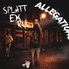 Te Splatt - Allegations🔥🐍 Ft Prince Kayboe