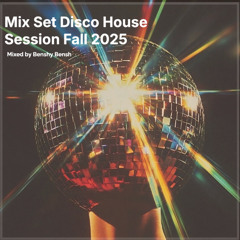 Mix Set Disco House Session Fall 2025