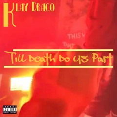 Till Death Do Us Part