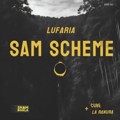Sam Scheme - Lufaria(Original Mix)