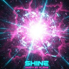 Shine