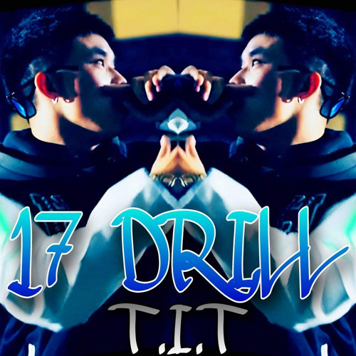 17 Drill - T.I.T