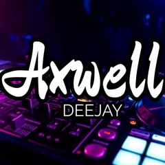 (((STYLE WORD))) 2020 AXWELL DJ