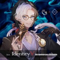 IdentityV5thAnniversaryクロスフェード