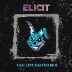Timeless (2024 Easter Mix)