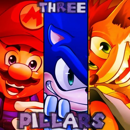 Stream THE THREE PILLARS OF GAMING (Mario, Sonic, and Crash Medley) by