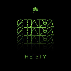 Shapes. Guest Mix 018 // Heisty