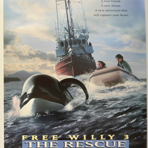 Stream Bonus Episode: Free Willy 3: The Rescue (1997) Movie Review by ...