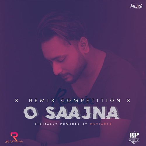 Ravi Kaushal – O Saajna (Remix)- Sarthak Wagh