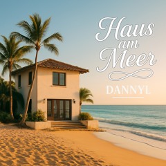 DannyL - Haus am Meer