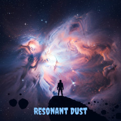 Resonant Dust