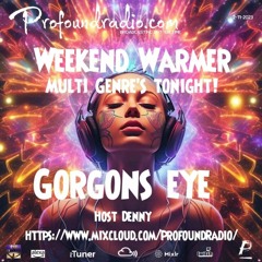 Gorgons Eye Profound Radio 013 [Insomniac]