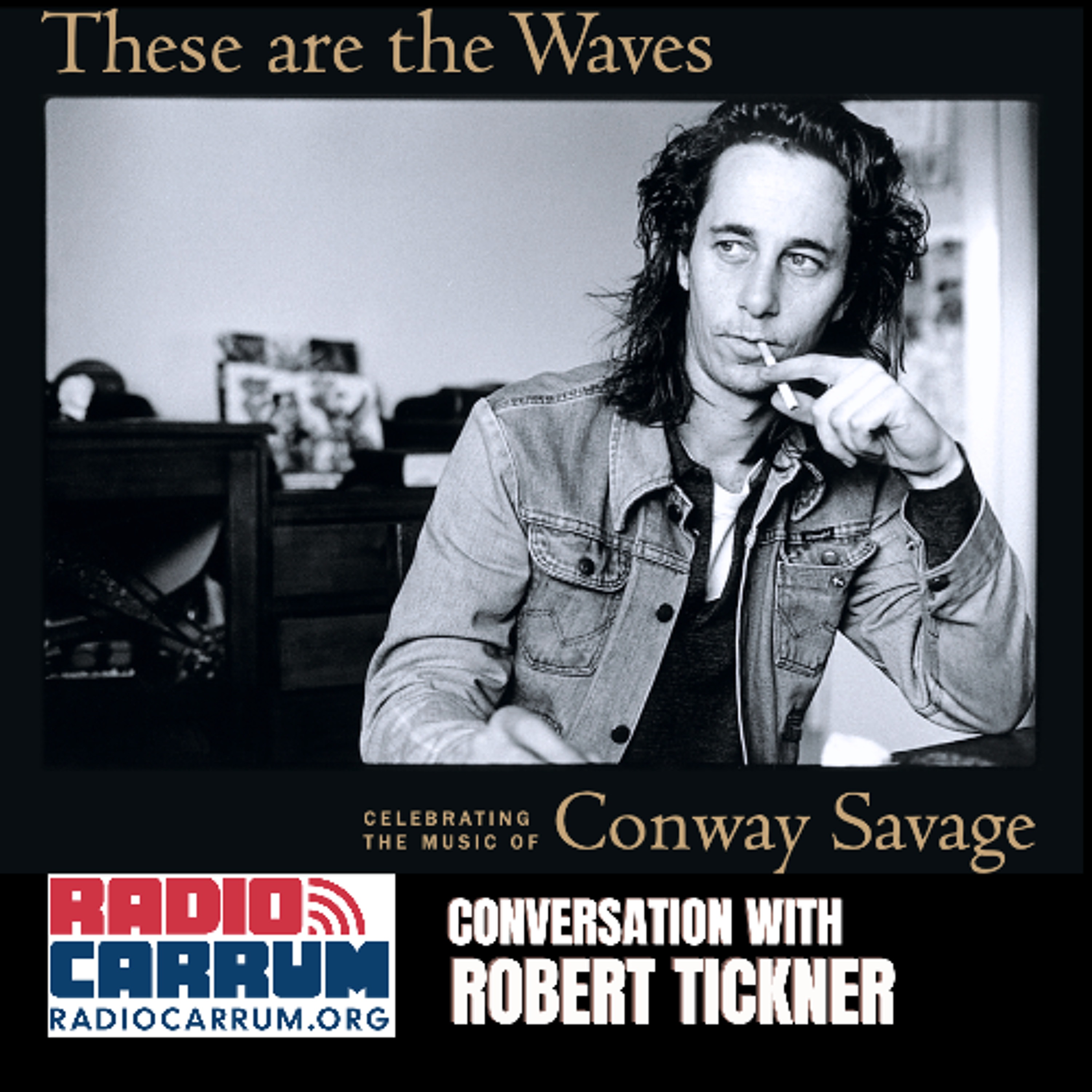 Robert Tickner - Radio Carrum episode artwork