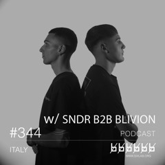 w/ SNDR b2b BLIVION - Podcast #344