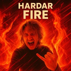 Hardar - Fire (Scooter Inspired)