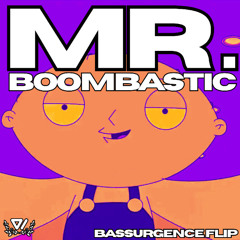 BOOMBASTIC (Bassurgence Flip)