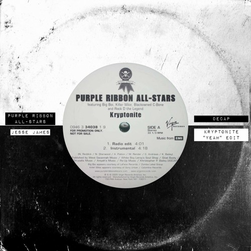 Purple Ribbon All-Stars X Decap - Kryptonite (Jesse James "Yeah" Edit)