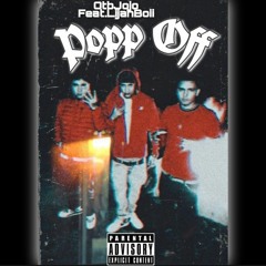 Copy of Related tracks: OtbJojo -Popp Off Feat.Lijahboii