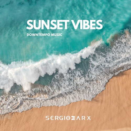 SUNSET VIBES @ Sergio Marx