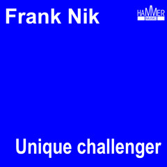Frank Nik - Unique challenger
