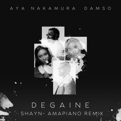 Dégaine (Shayn Remix - Amapiano)