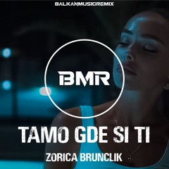 Zorica Brunclik - Tamo Gde Si Ti (DJ NovakS & DJ Michaełł Mashup2024)
